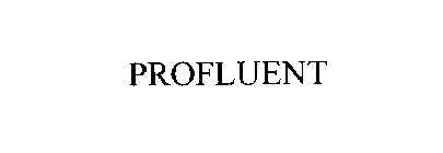 PROFLUENT