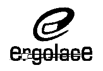 ERGOLACE