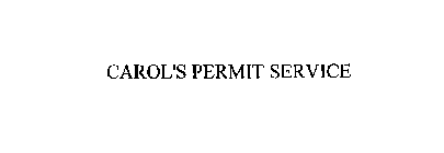 CAROL'S PERMIT SERVICE