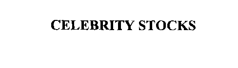 CELEBRITY STOCKS