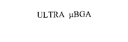 ULTRA UBGA