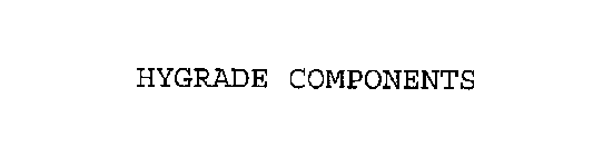 HYGRADE COMPONENTS