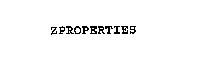 ZPROPERTIES