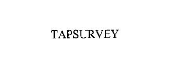 TAPSURVEY