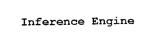 INFERENCE ENGINE