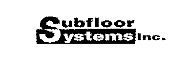 SUBFLOOR SYSTEMS INC.