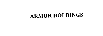 ARMOR HOLDINGS