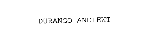 DURANGO ANCIENT