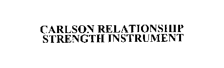 CARLSON RELATIONSHIP STRENGTH INSTRUMENT