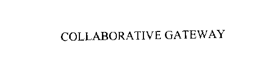 COLLABORATIVE GATEWAY