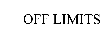 OFF LIMITS