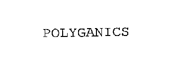 POLYGANICS