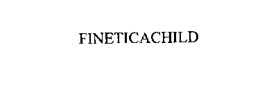 FINETICACHILD