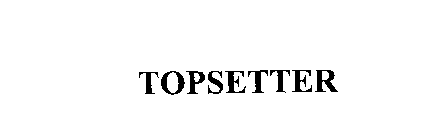 TOPSETTER