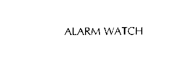 ALARM WATCH