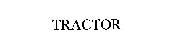 TRACTOR