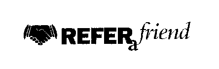 REFER A FRIEND