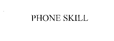 PHONE SKILL