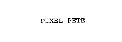 PIXEL PETE