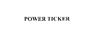 POWER TICKER