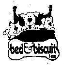 BED & BISCUIT INN