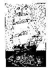 H M S BOUNTY