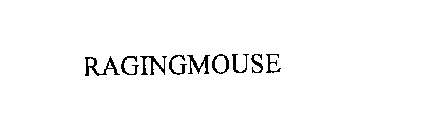 RAGINGMOUSE