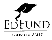 EDFUND STUDENTS FIRST