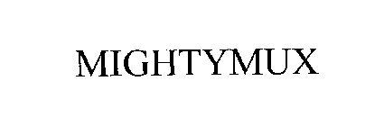 MIGHTYMUX
