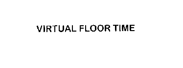 VIRTUAL FLOOR TIME