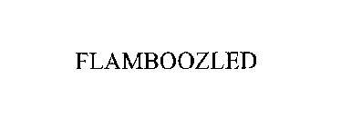 FLAMBOOZLED