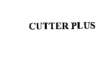 CUTTER PLUS