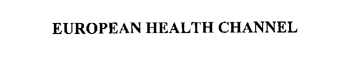 EUROPEAN HEALTH CHANNEL