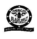 AMERICAN BLACK-BELT CHAMPIONSHIPS MARITALS ARTS FINEST