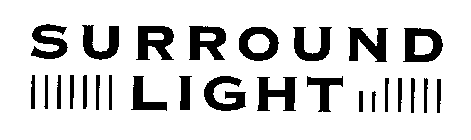 SURROUND LIGHT