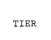 TIER