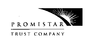 PROMISTAR TRUST COMPANY