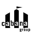 CABANA GROUP