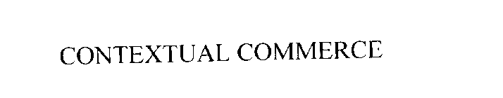 CONTEXTUAL COMMERCE