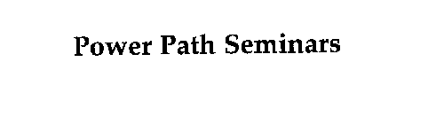 POWER PATH SEMINARS