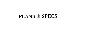 PLANS & SPECS