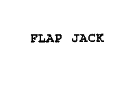 FLAP JACK
