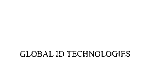 GLOBAL ID TECHNOLOGIES