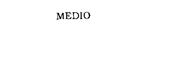 MEDIO