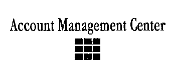 ACCOUNT MANAGEMENT CENTER