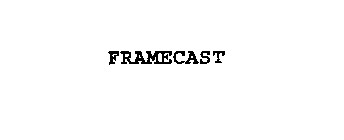 FRAMECAST