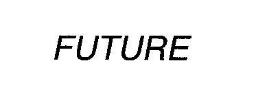 FUTURE