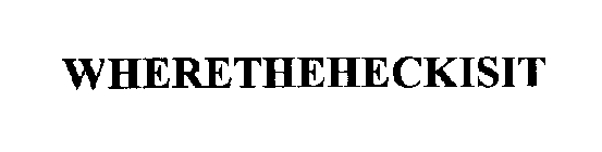 WHERETHEHECKISIT