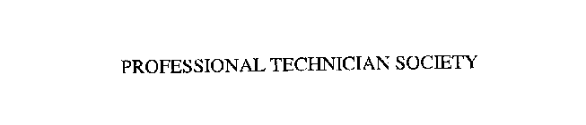 PROFESSIONAL TECHNICIAN SOCIETY