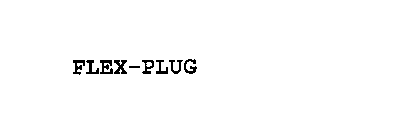 FLEX-PLUG